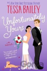 Unfortunately Yours UK: A Novel