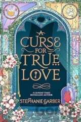 A Curse For True Love