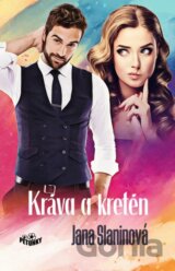 Kráva a kretén