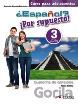 ¿Español? ¡Por supuesto! 3-A2+. Libro de ejercicios: Cuaderno de ejercicios 3 (A2+)