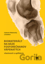 Biomateriály na báze fosforečnanov vápenatých
