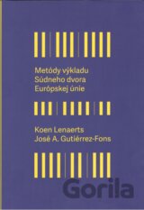 Metódy výkladu Súdneho dvora Európskej únie