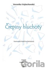 Črepiny hluchoty