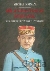 Milan Rastislav Štefánik
