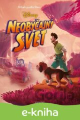 Neobyčajný svet - Príbeh podľa filmu