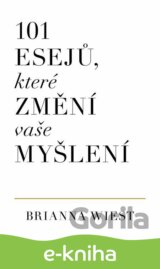 101 esejů, ktoré změní vaše myšlení