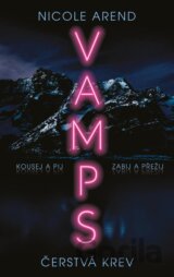 Vamps: Čerstvá krev