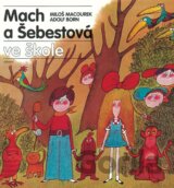 Mach a Šebestová ve škole