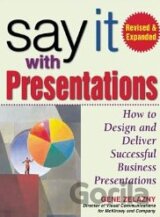 Say It with Presentations