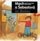 Mach a Šebestová za školou