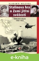 Stalinova hra o Zemi jitřní svěžesti