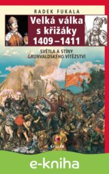 Velká válka s křižáky 1409 – 1411