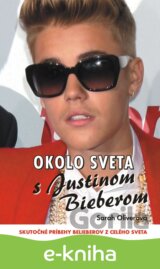 Okolo sveta s Justinom Bieberom