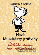 Nové Mikulášovy průšvihy: Polívka nemá rád zmrzlinu