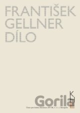 František Gellner Dílo - Svazek I (1894 - 1908) a II (1909 - 1914) + DVD