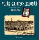 Voják - zajatec - legionář