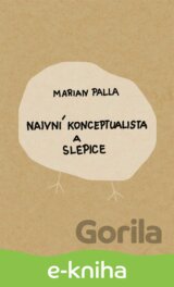 Naivní konceptualista a slepice