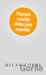 Plameň sviečky slnku jasu nepridá