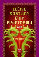 Léčivé rostliny Číny a Vietnamu