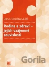 Rodina a zdraví – jejich vzájemné souvislosti