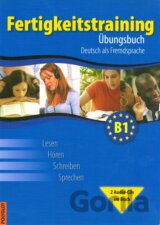 Fertigkeitstraining B1 - Übungsbuch