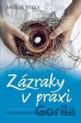 Zázraky v praxi