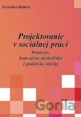 Projektovanie v sociálnej práci