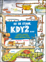 Co se stane, když...