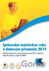 Sprievodca uzávierkou roka a daňovým priznaním 2014
