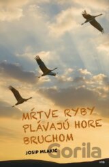 Mŕtve ryby plávajú hore bruchom