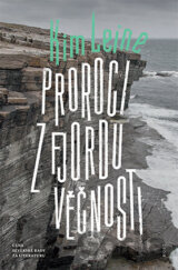 Proroci z fjordu věčnosti