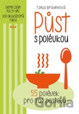 Půst s polévkou