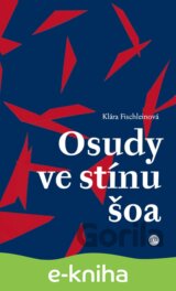 Osudy ve stínu šoa