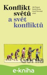 Konflikt světů a svět konfliktů