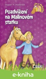 Ela a Mrkvička – Pozdvižení na Malinovém statku