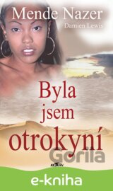 Byla jsem otrokyní