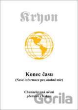 Konec času (Nové informace pro osobní mír)
