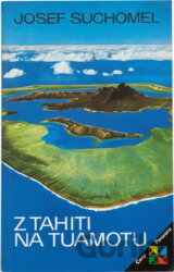 Z Tahiti na Tuamotu