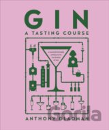 Gin A Tasting Course