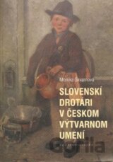 Slovenskí drotári v českom výtvarnom umení
