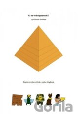 Až na vrchol pyramidy?