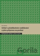 Učitel v předškolním vzdělávání a jeho příprava na profesi