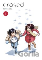 Erased, 3