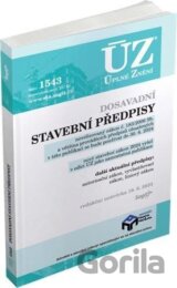 Úplné Znění - 1543 Dosavadní stavební předpisy, autorizace, liniový zákon, vyvlastnění