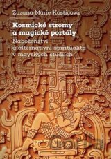 Kosmické stromy a magické portály