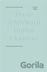 Hořím v kameni