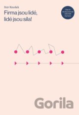 Firma jsou lidé, lidé jsou síla!