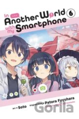 In Another World with My Smartphone 6
