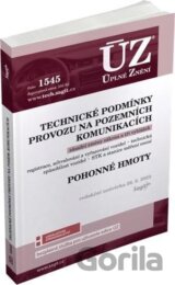 Úplné Znění - 1545 Technické podmínky provozu na pozemních komunikacích, Pohonné hmoty