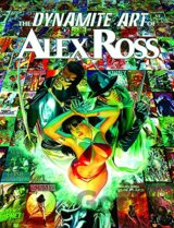 The Dynamite Art of Alex Ross